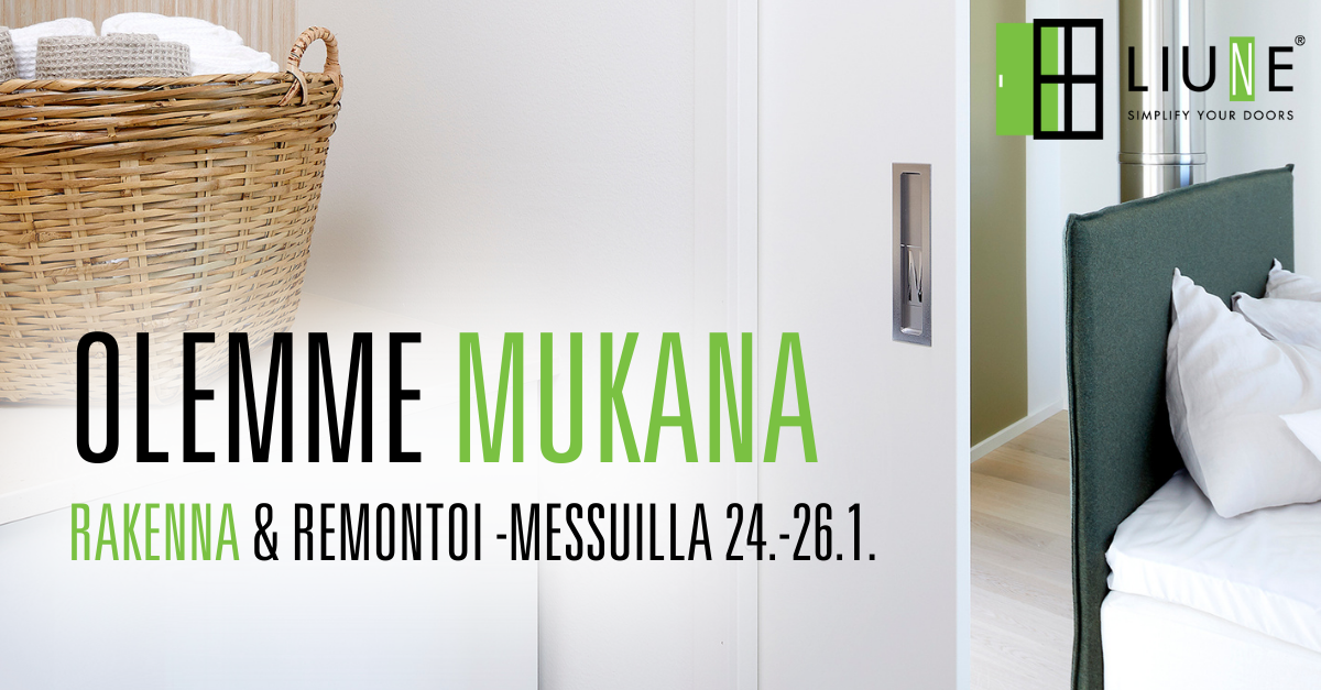 Liune Door mukana Rakenna & Remontoi messuilla 24.-26.1.